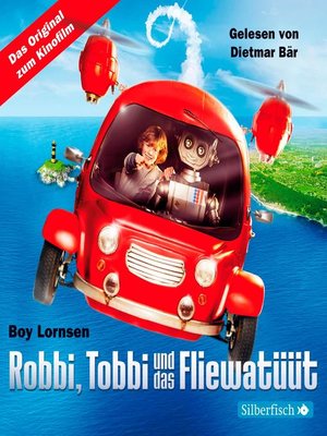 cover image of Robbi, Tobbi und das Fliewatüüt--Das Original-Hörbuch zum Film